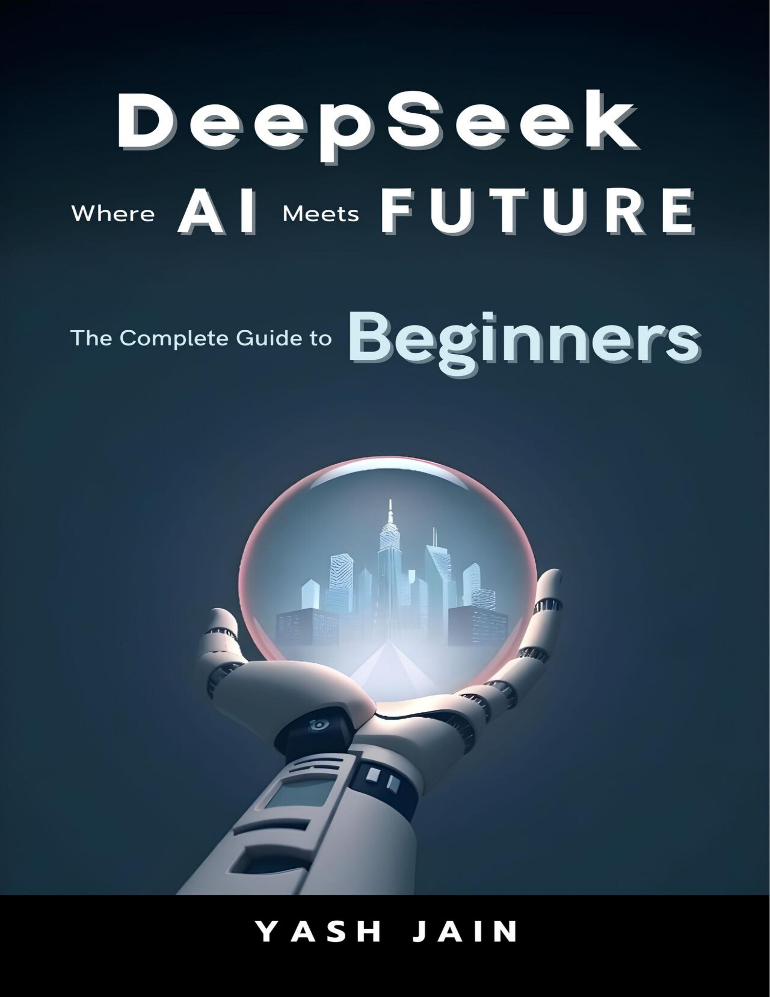 DeepSeek：Where AI Meets Future-1